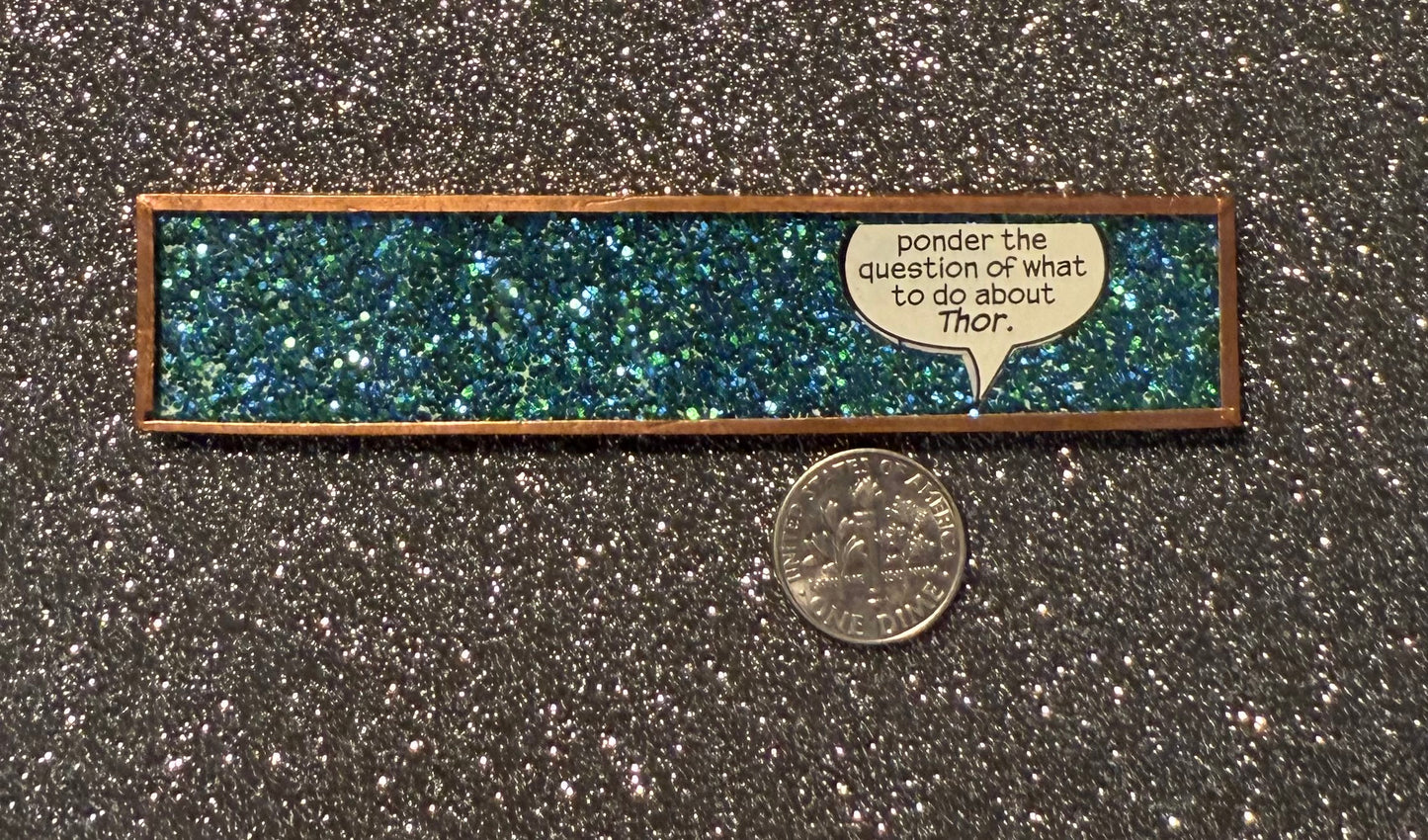 Seafoam blue glitter Thor magnet "ponder"