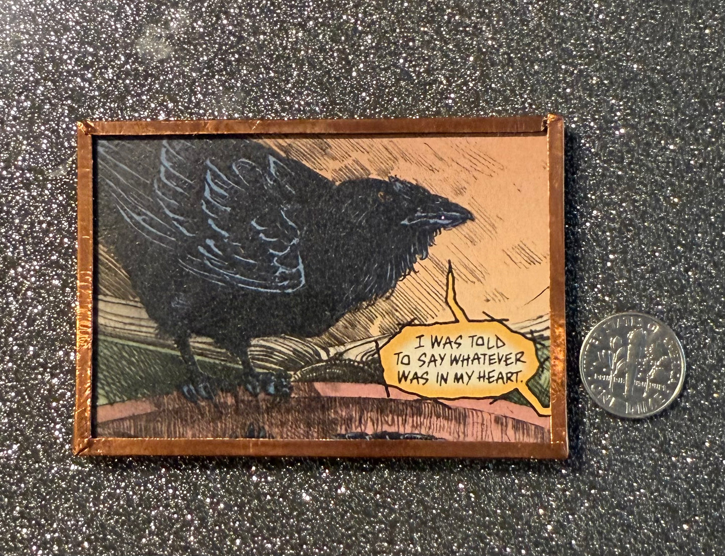 Matthew the raven "my heart.." handmade magnet (Sandman 1995)