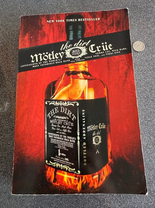 Mötley Crüe's THE DIRT (my gently used copy)