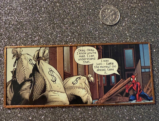 Spidey "take the money!!" hand cut glass magnet